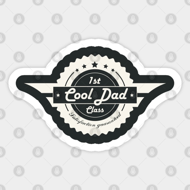 First Class Cool Dad! Funny Retro Fathers Day Sticker by Just Kidding Co.